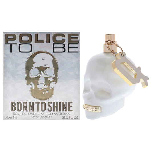 Police To Be Born To Shine by Police for Women - 2.5 oz EDP Spray