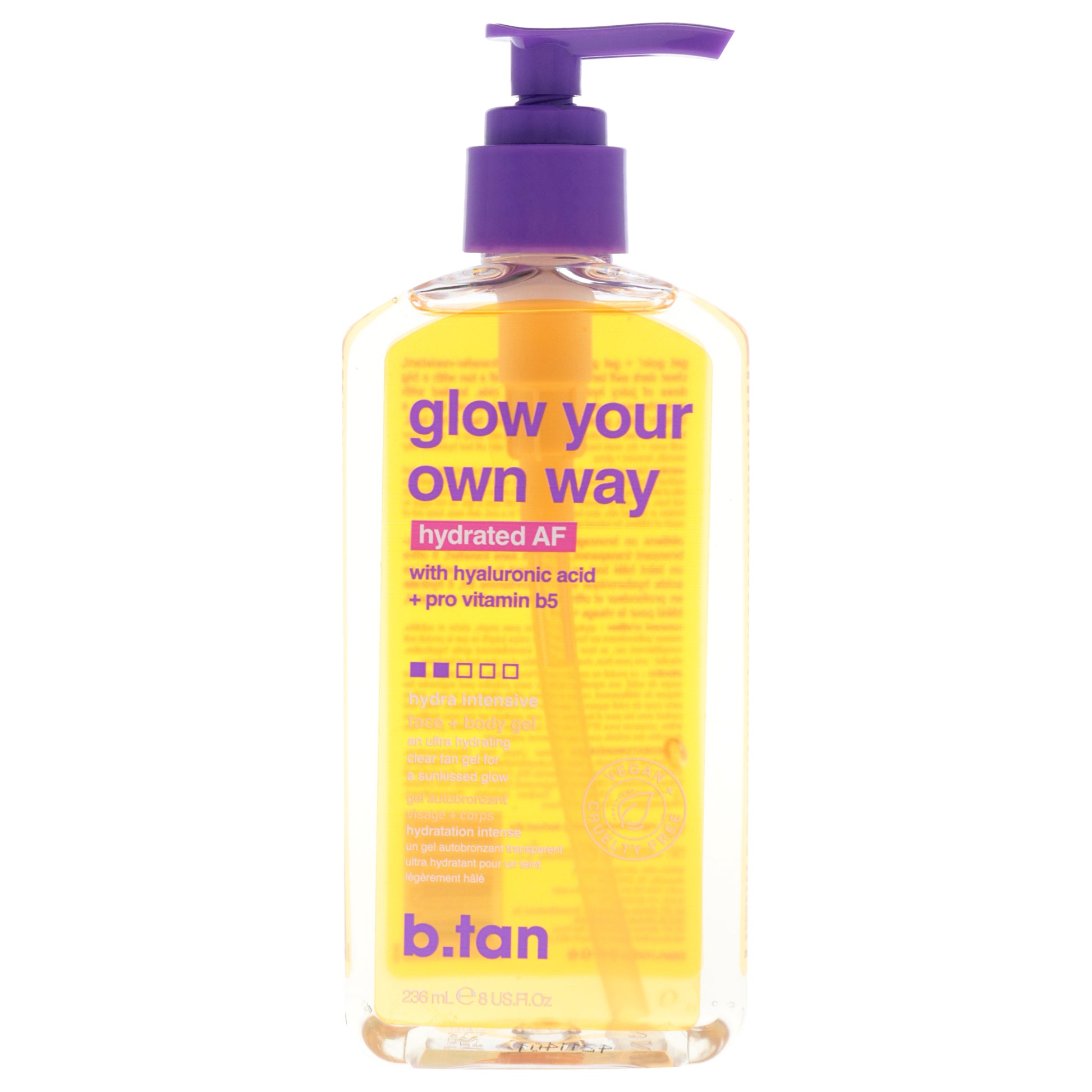 Glow Your Own Way - Hydrated AF by B.Tan for Women - 8 oz Gel
